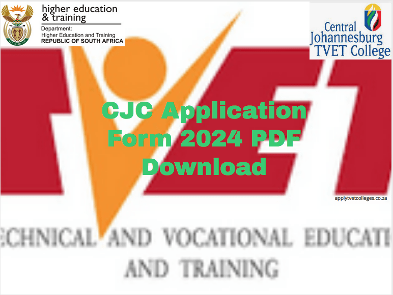 CJC Application Form 2024 PDF Download TVET Colleges